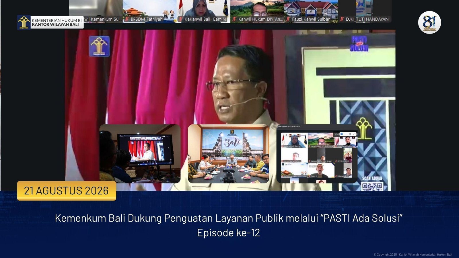 Kemenkum Bali Dukung Penguatan Layanan Publik melalui “PASTI Ada Solusi” Episode ke-12
